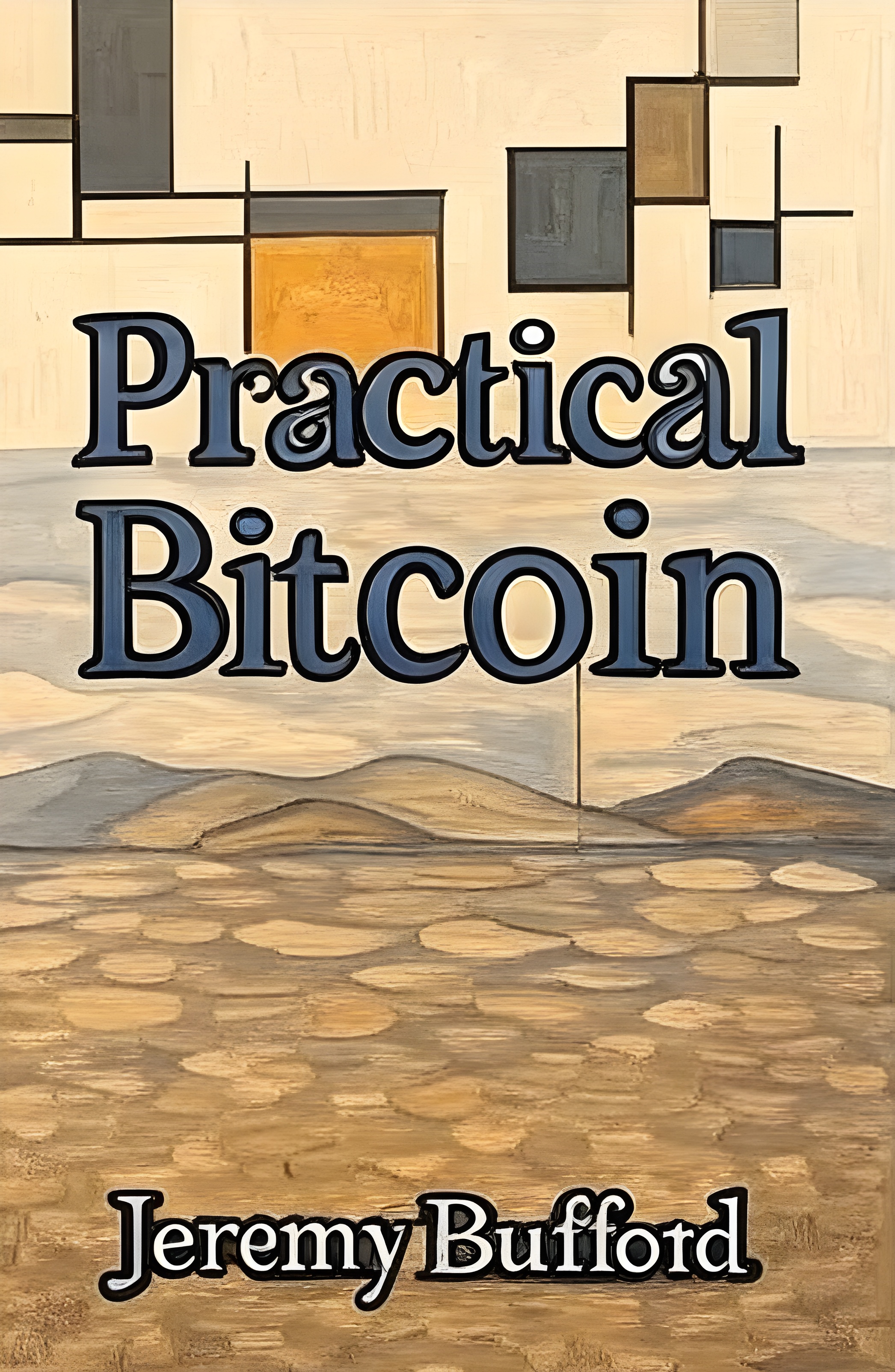 Practical Bitcoin