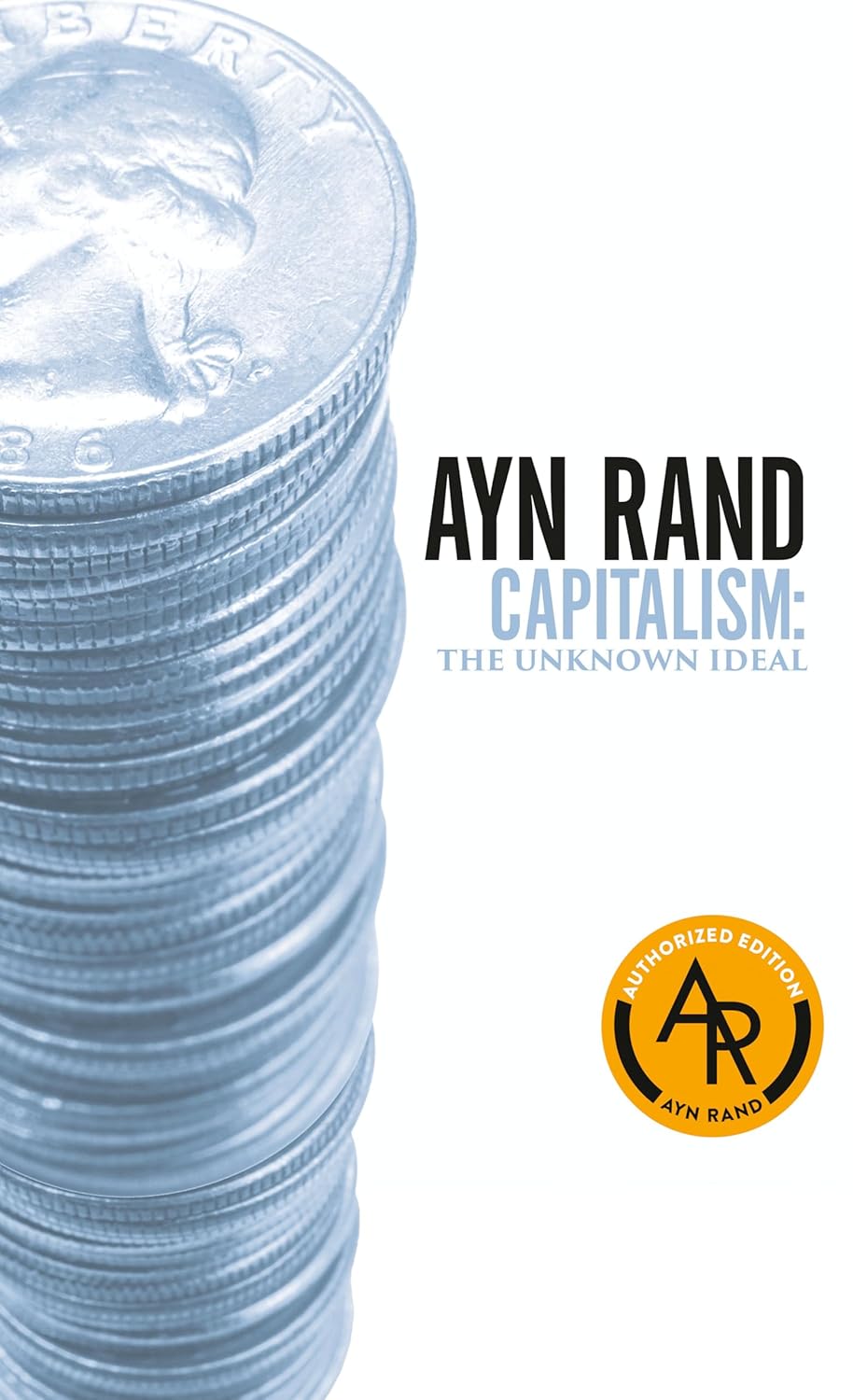 Capitalism: The Unknown Ideal cover