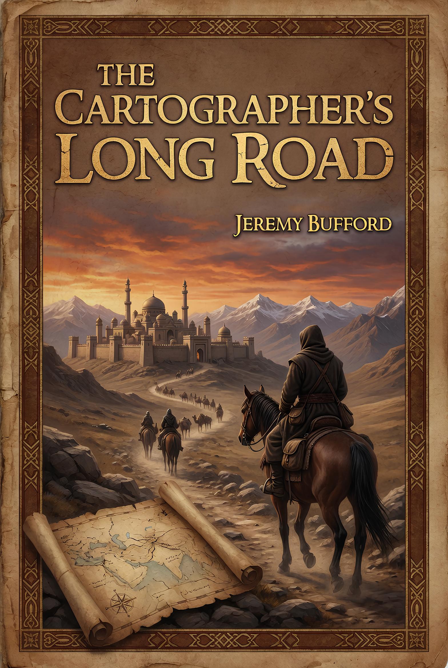 The Cartographer's Long Road by Jeremy Bufford