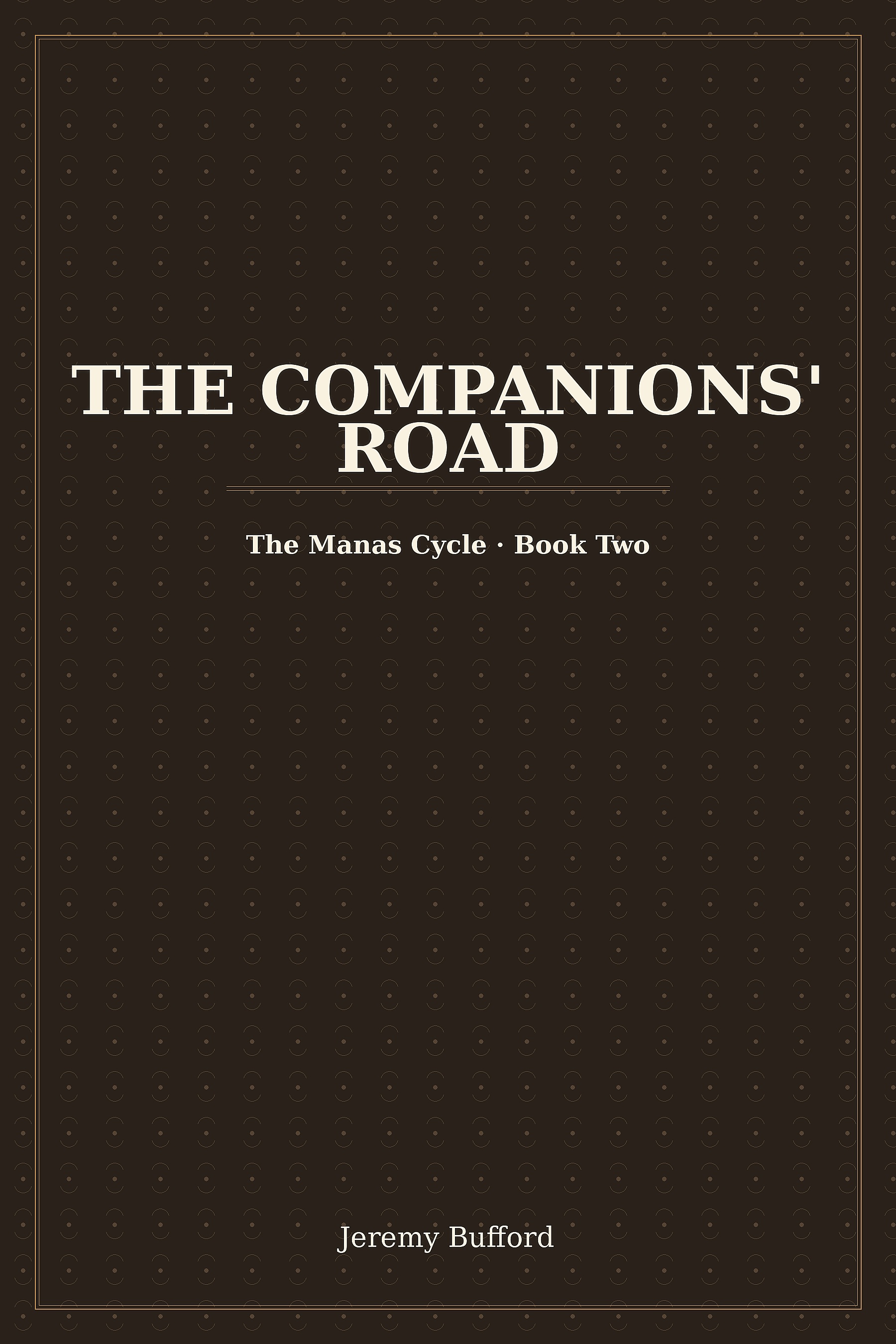The Companions' Road by Jeremy Bufford — high-resolution book cover photo
