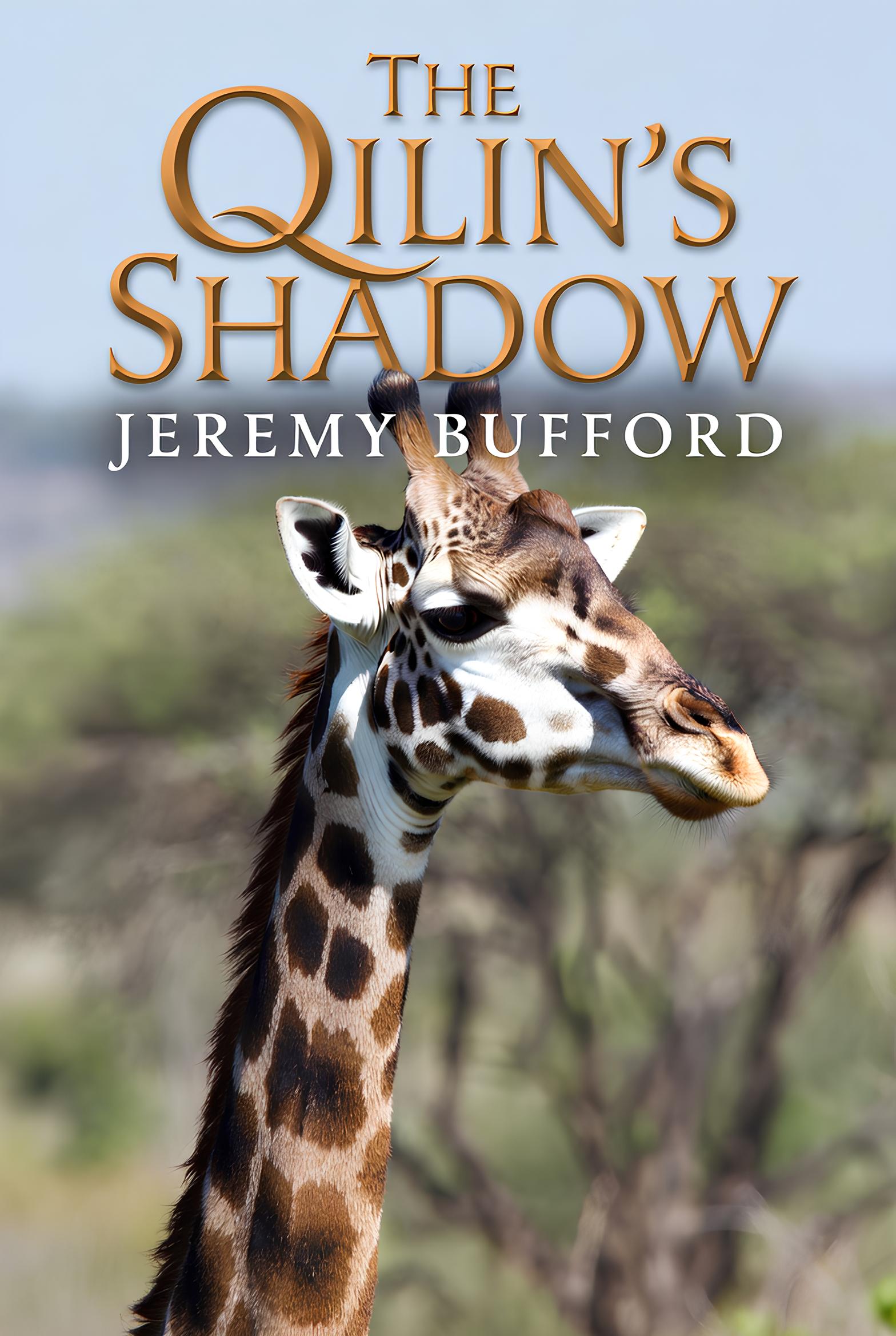 The Qilin's Shadow by Jeremy Bufford