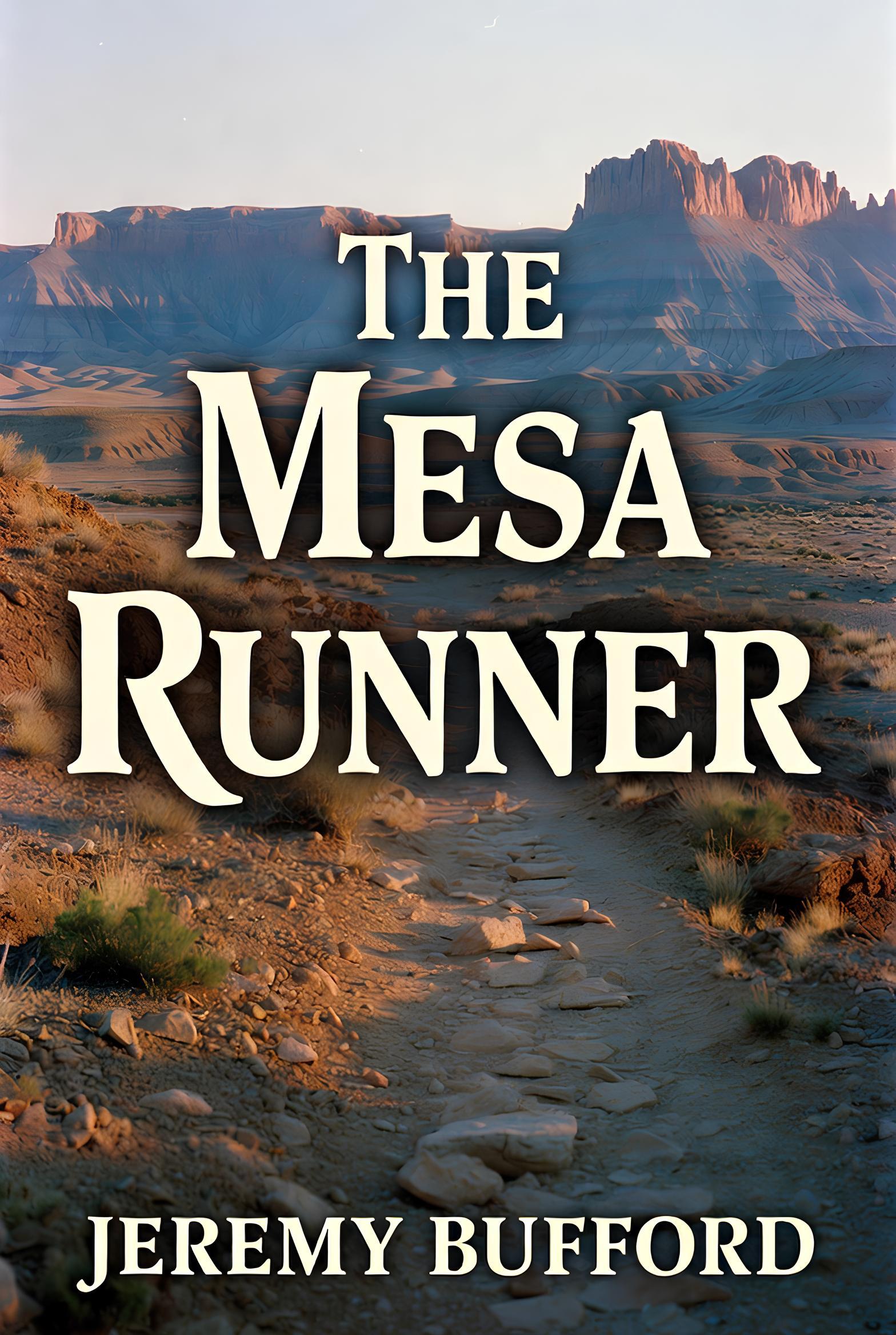The Mesa Runner by Jeremy Bufford – historical fiction set during the 1680 Pueblo Revolt